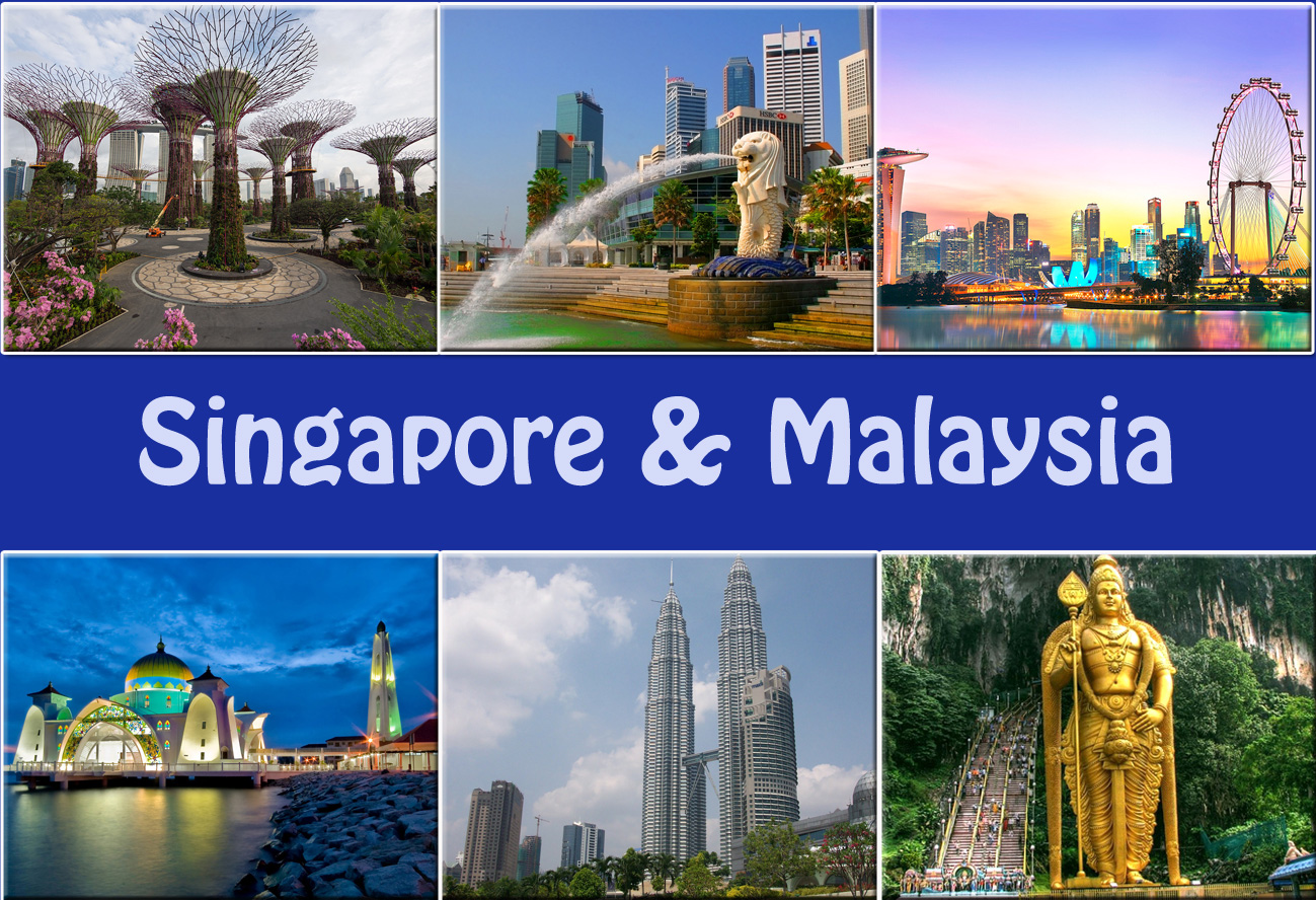 Singapore and Malaysia
